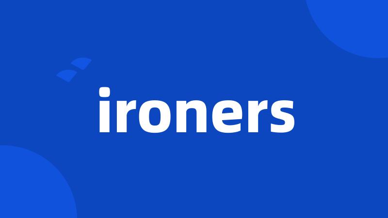 ironers