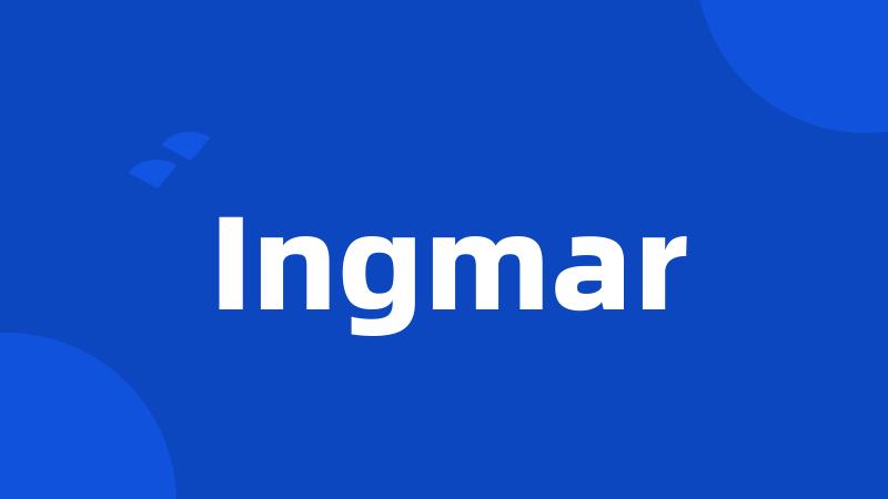 Ingmar