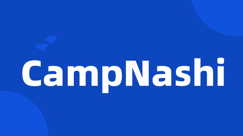 CampNashi