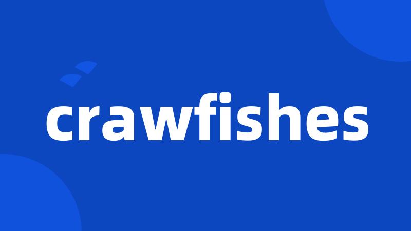 crawfishes