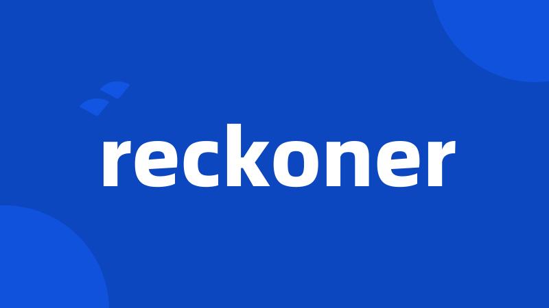 reckoner
