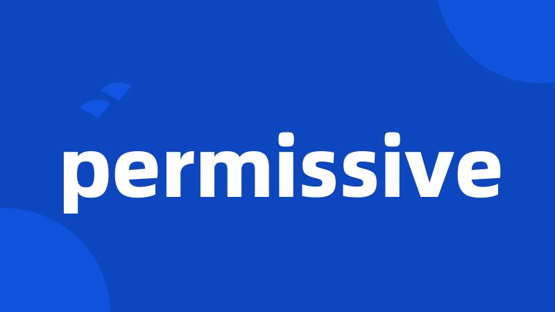 permissive