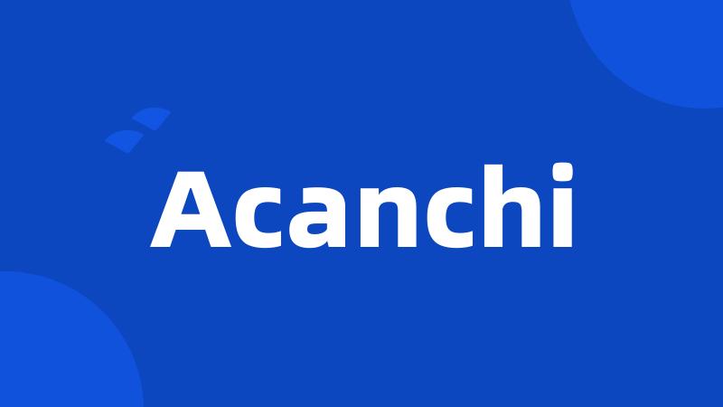 Acanchi