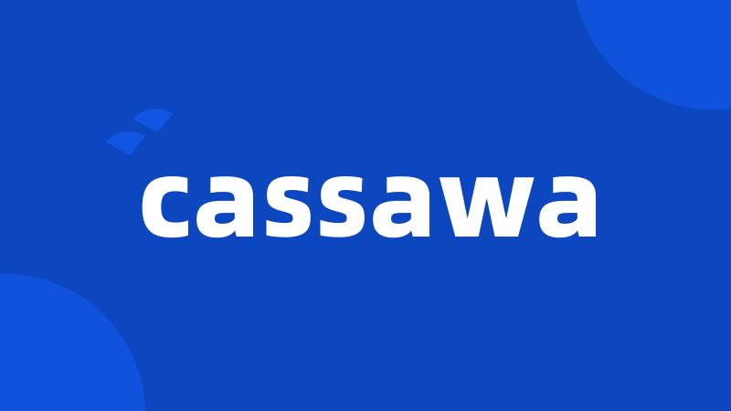 cassawa