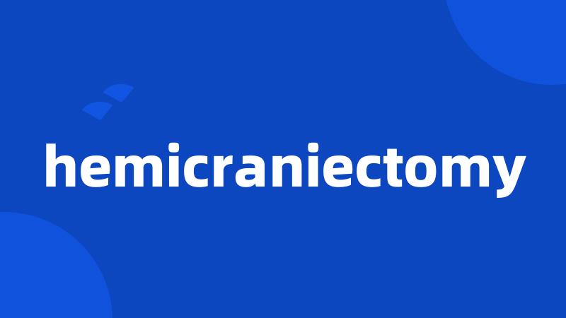 hemicraniectomy