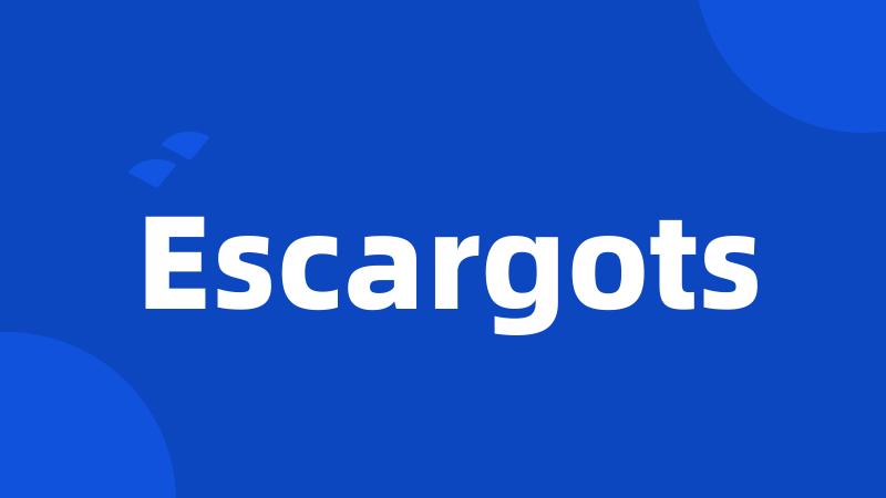 Escargots