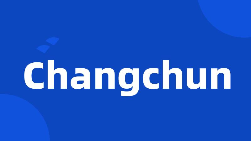 Changchun