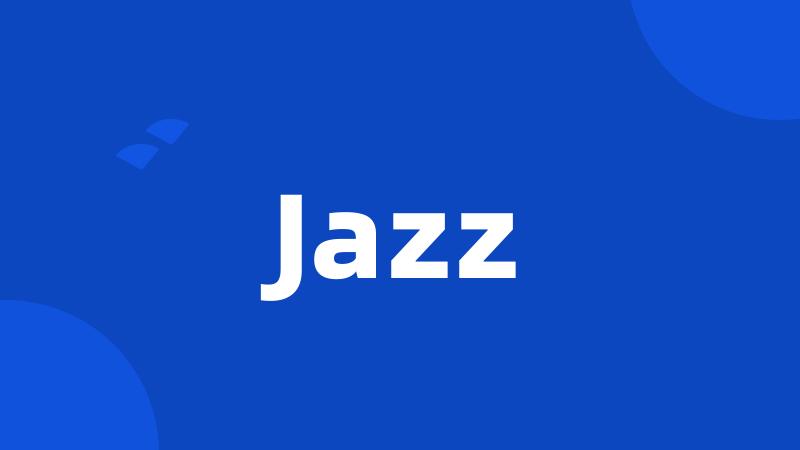 Jazz