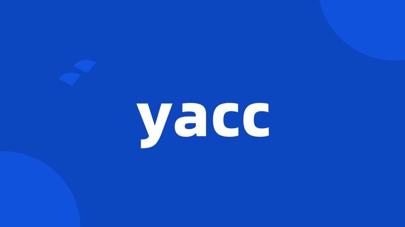 yacc