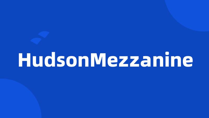 HudsonMezzanine