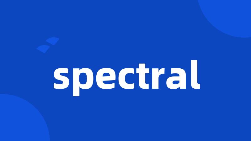 spectral