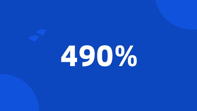 490%