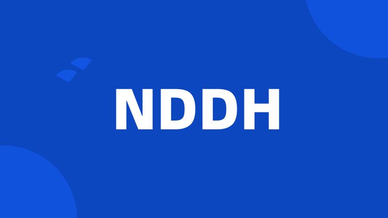 NDDH