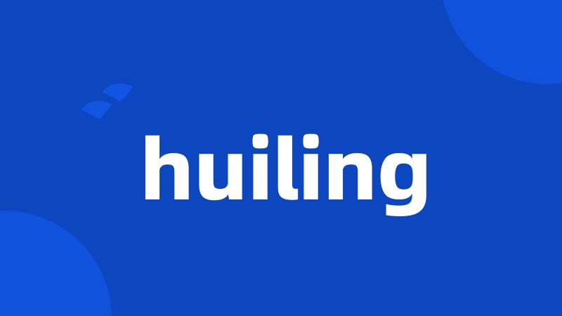 huiling