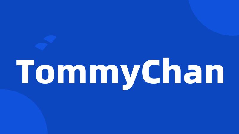 TommyChan