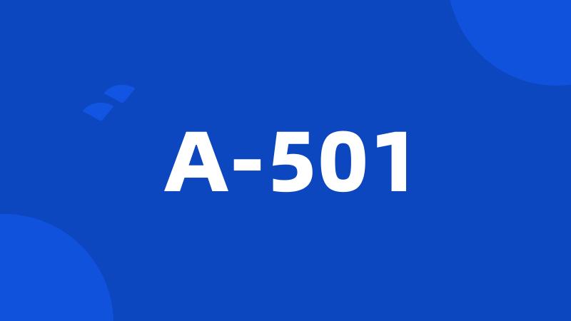 A-501