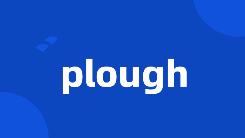 plough