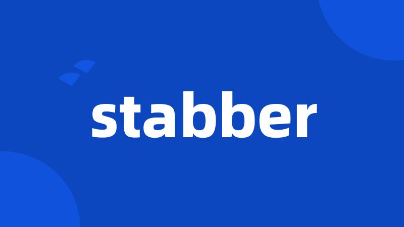 stabber