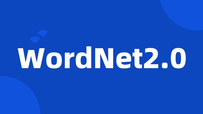 WordNet2.0