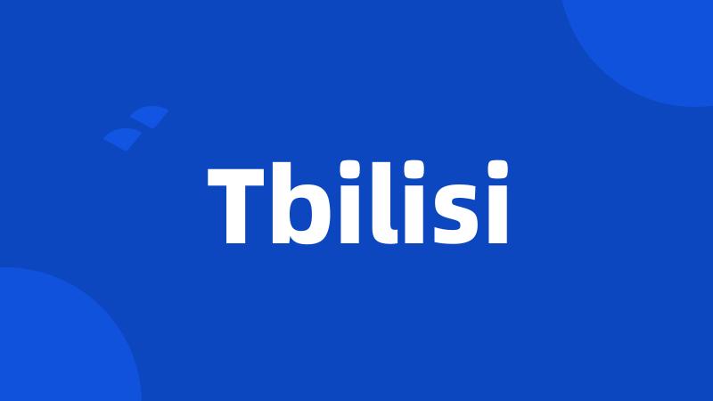 Tbilisi