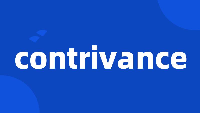 contrivance