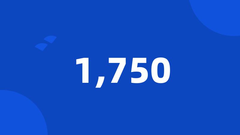 1,750