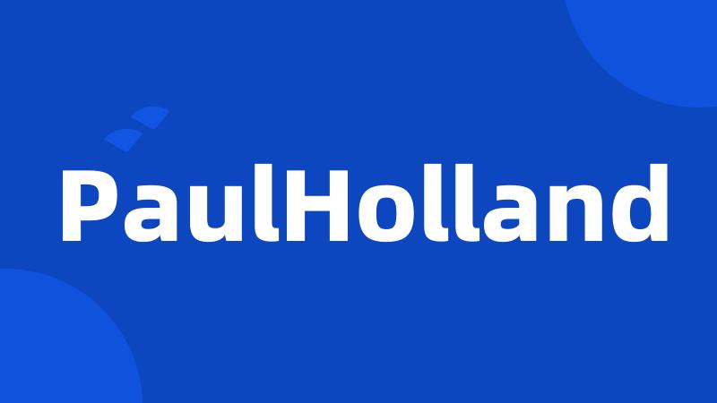 PaulHolland
