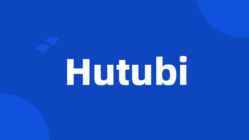 Hutubi
