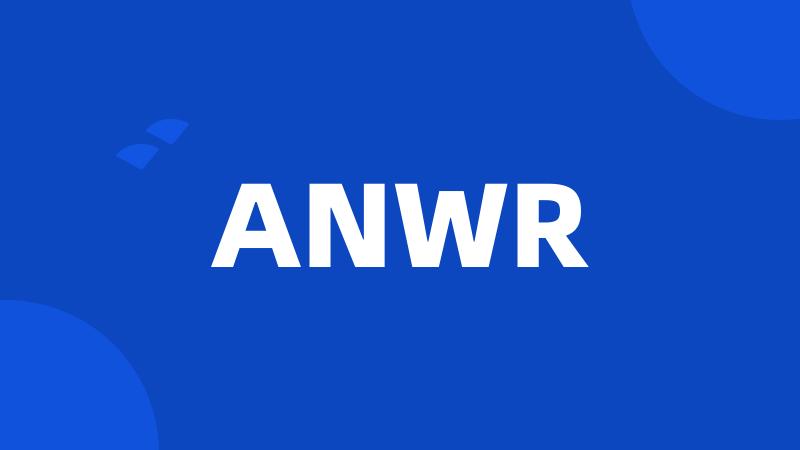ANWR