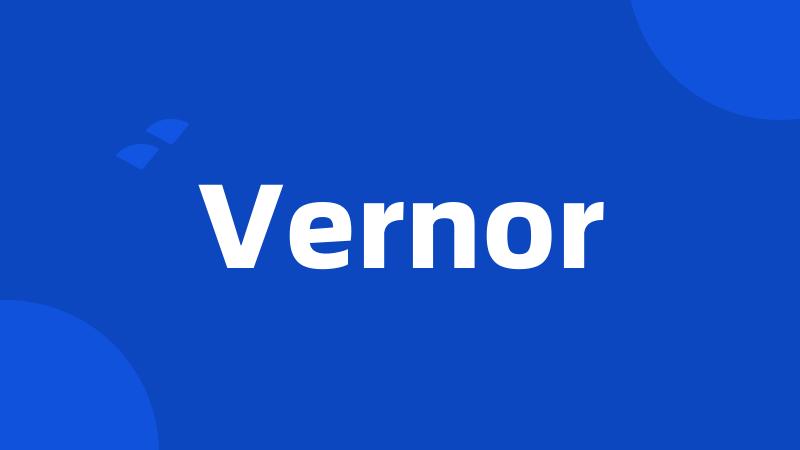 Vernor