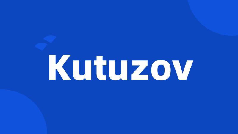 Kutuzov