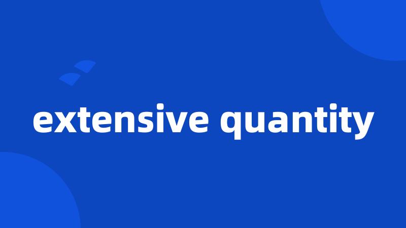 extensive quantity