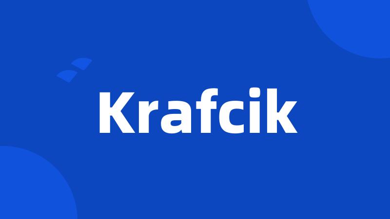Krafcik