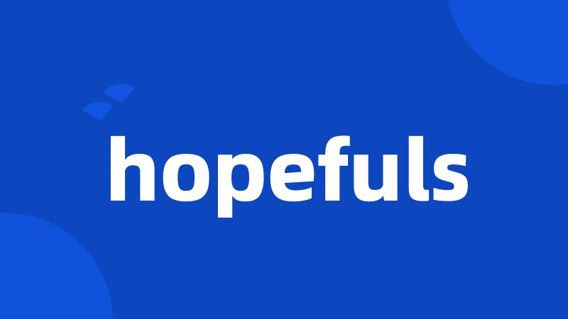hopefuls