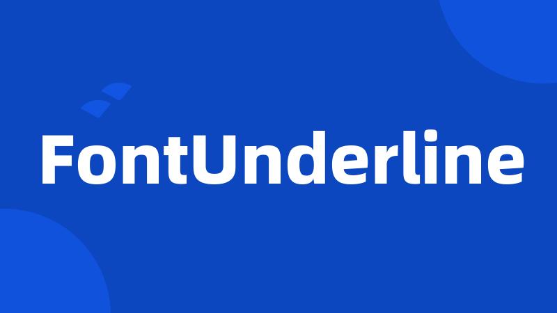 FontUnderline