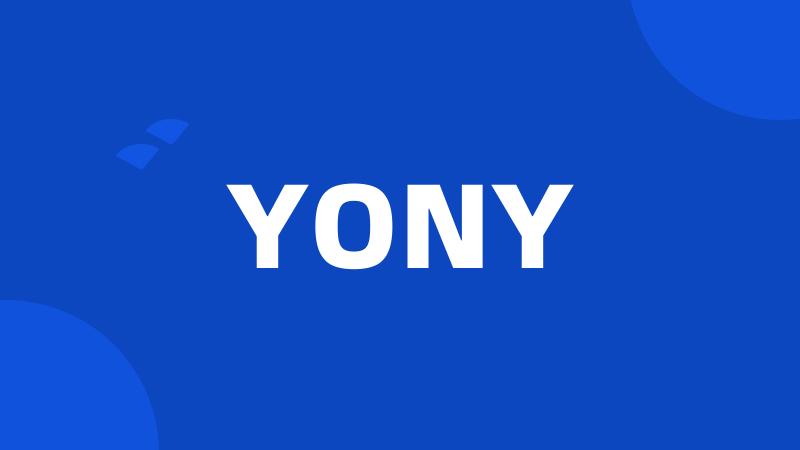 YONY