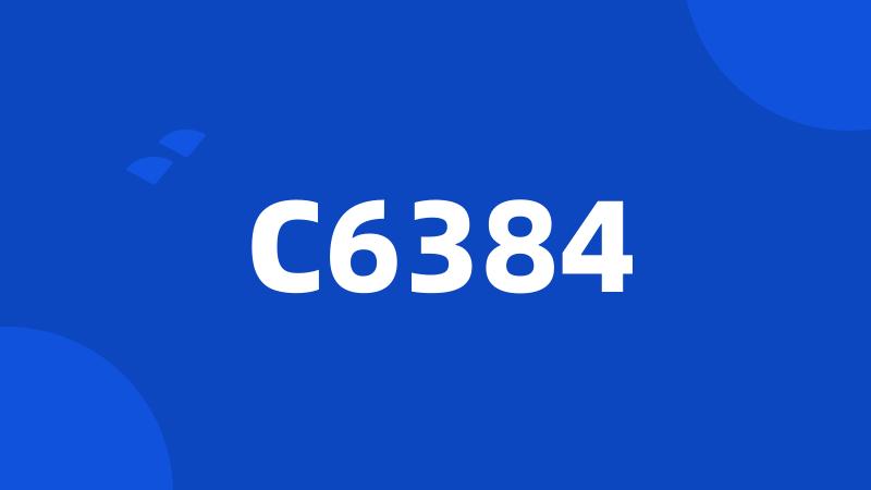 C6384