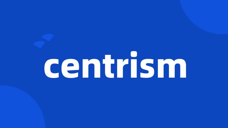 centrism