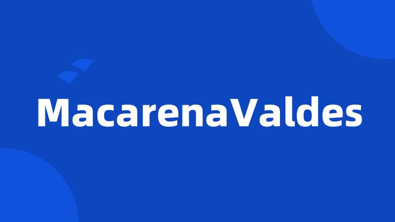 MacarenaValdes
