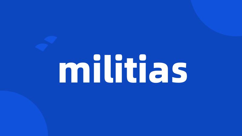 militias