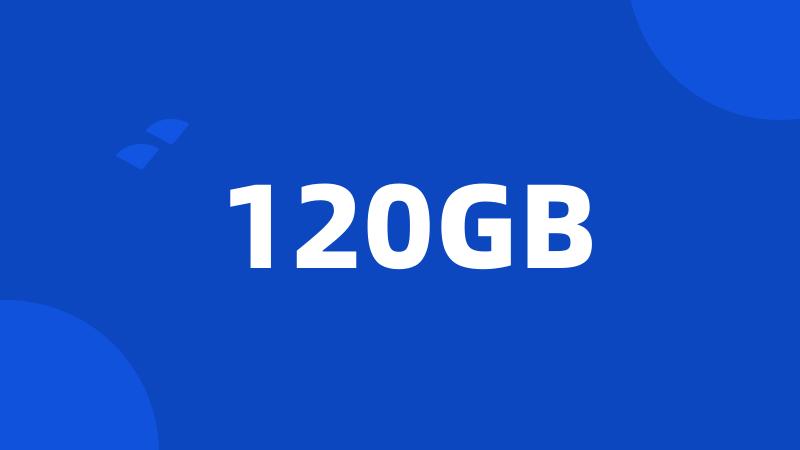 120GB
