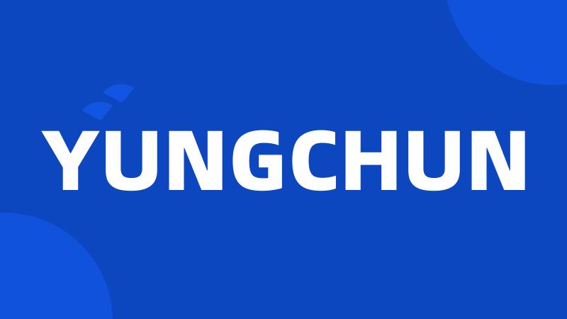 YUNGCHUN