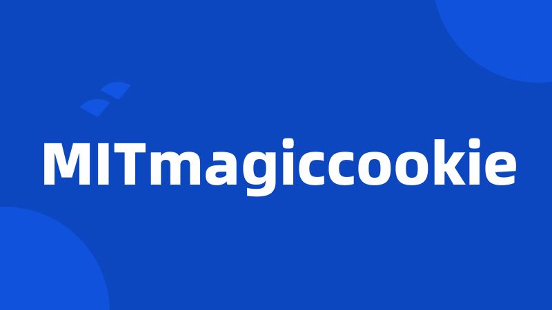 MITmagiccookie