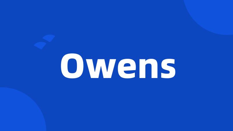 Owens