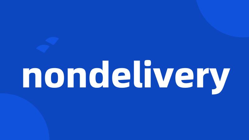 nondelivery