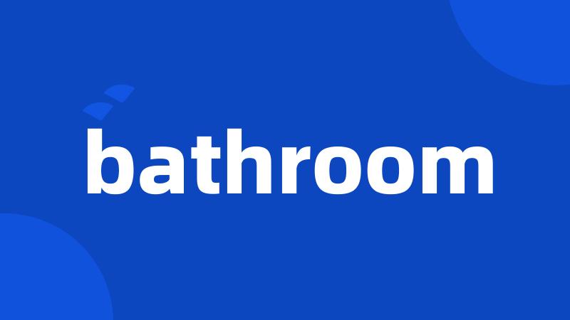 bathroom