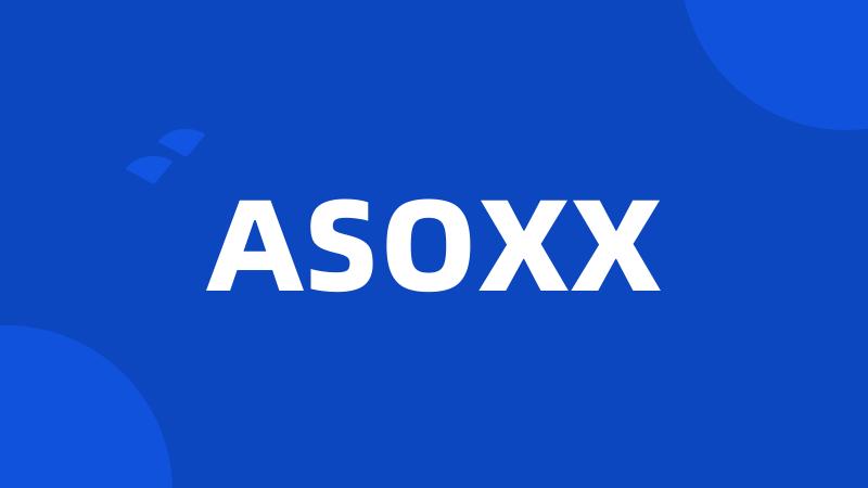 ASOXX