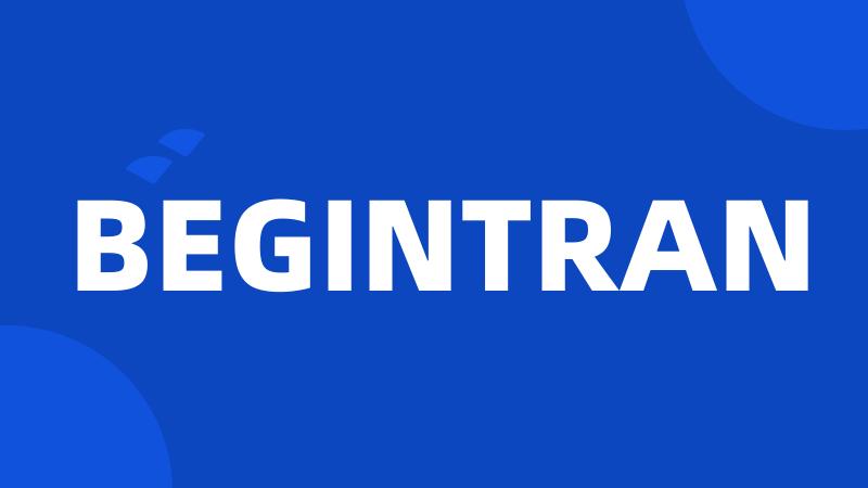 BEGINTRAN
