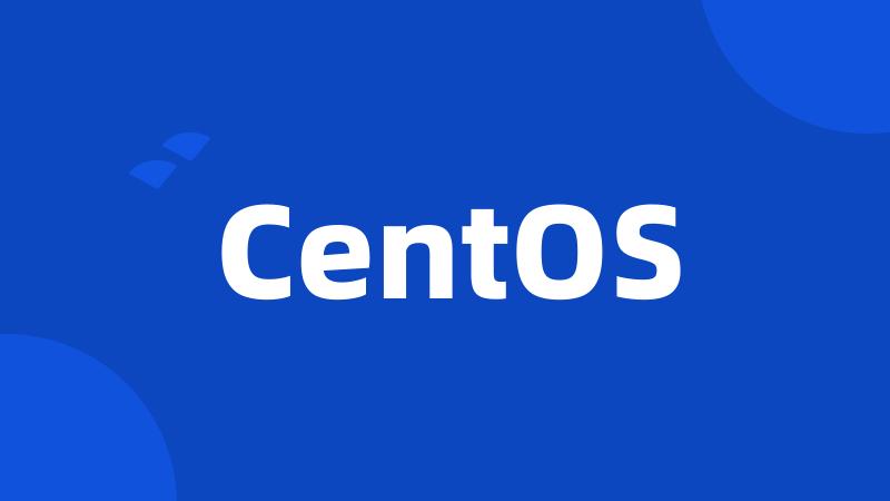 CentOS