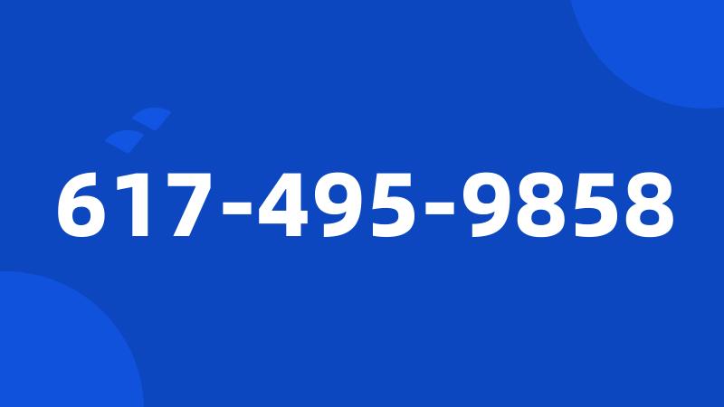 617-495-9858